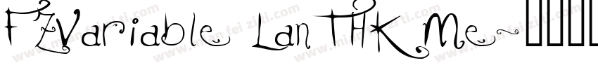 FZVariable LanTHK Me字体转换